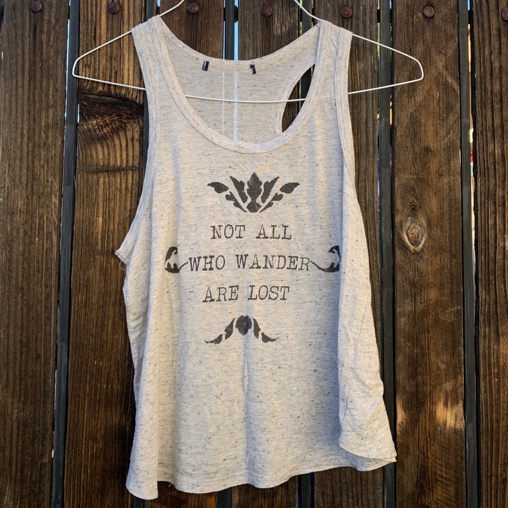 Not all who Wander are Lost Tank Top